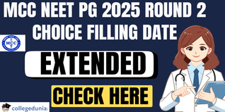 MCC NEET PG 2025 Round 2 Choice Filling Extended; Check Revised Counselling Schedule here